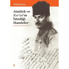 Atatürk ve Kur’an’ın İstediği Hamleler