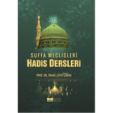 Suffa Meclisleri Hadis Dersleri