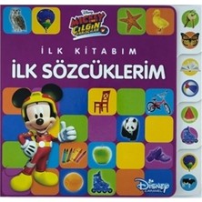 Mickey ve Çılgın Yarışçılar - İlk Kitabım İlk Sözcüklerim