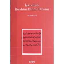 İşkodralı İbrahim Fehmi Divanı