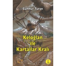 Keloğlan ile Kartallar Kralı