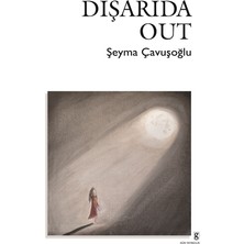 Dışarıda - Out
