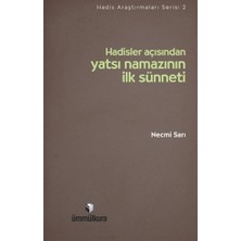 Hadisler Açısıından Yatsı Namazının İlk Sünneti