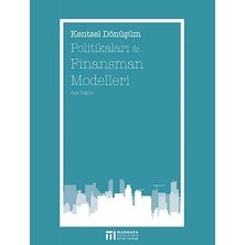 Kentsel Dönüşüm Politikaları ve Finansman Modelleri