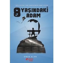 8 Yaşındaki Adam