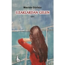 Uzaklardan Gelen