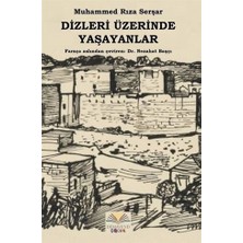 Dizleri Üzerinde Yaşayanlar