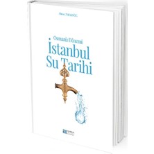 Osmanlı Dönemi İstanbul Su Tarihi