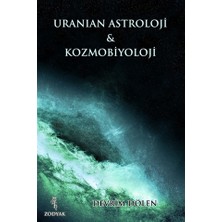 Uranian Astroloji ve Kozmobiyoloji