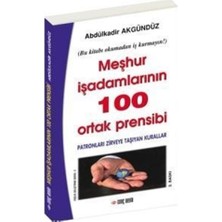 Meşhur İşadamlarının 100 Ortak Prensibi