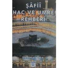 Şafii Hac ve Umre Rehberi