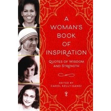 A Woman's Book of Inspiration: Quotes of Wisdom and Strength