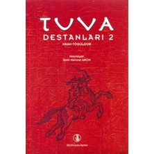 Tuva Destanları 2