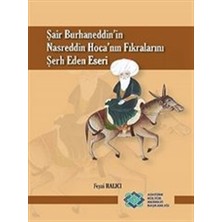 Şair Burhaneddin'in Nasreddin Hoca'nın Fıkralarını Şerh Eden Eseri