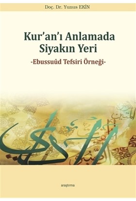 Kur’an’ı Anlamada Siyakın Yeri