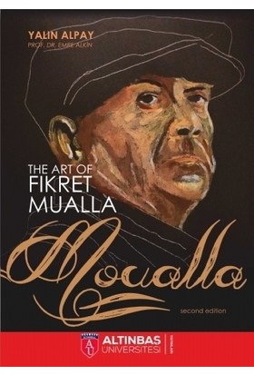 The Art Of Fikret Mualla: Moualla