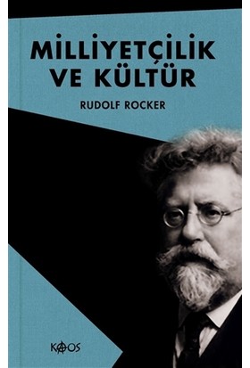 Milliyetçilik ve Kültür -Rudolf Rocker
