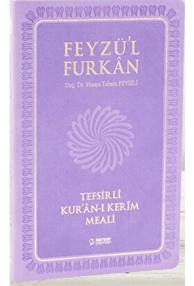 Feyzü'l Furkan Tefsirli Kur'an-ı Kerim Meali (Orta Boy-Sadece Meal)