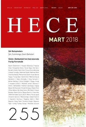 Hece Aylık Edebiyat Dergisi Sayı: 255 - Mart 2018