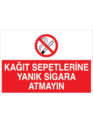 Canis Etiket Kağıt Sepetlerine Yanık Sigara Atmayın Alüminyum