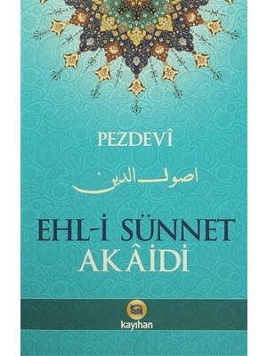 Ehli Sünnet Akaidi-Muhammed Pezdevi