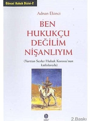 Ben Hukukçu Değillim Nişanlıyım