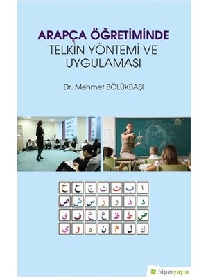 Arapça Öğretiminde Telkin Yöntemi ve Uygulaması