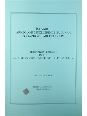 İstanbul Arkeoloji Müzelerinde Bulunan Boğazköy Tabletleri 4