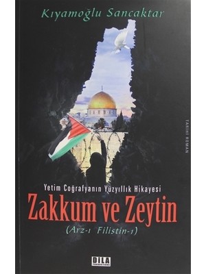 Zakkum ve Zeytin