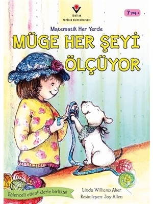 Müge Her Şeyi Ölçüyor - Matematik Her Yerde