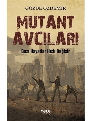 Mutant Avcıları
