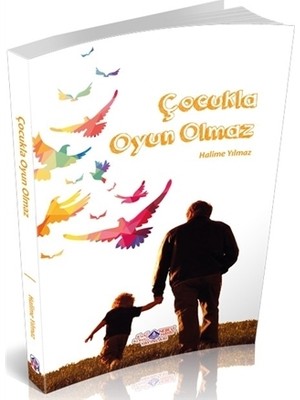 Çocukla Oyun Olmaz