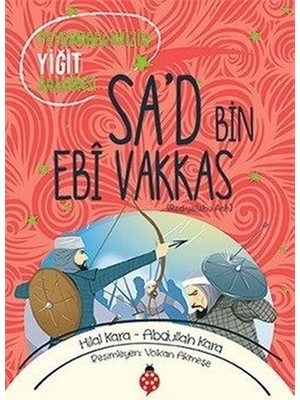 Sa'd Bin Ebi Vakkas (ra)