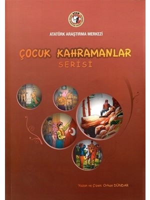 Çocuk Kahramanlar Serisi