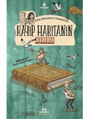 Kayıp Haritanın Sırrı - Bizim Mahallenin Dedektifleri