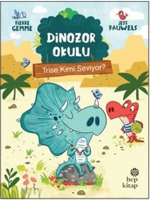 Trise Kimi Seviyor? - Dinazor Okulu