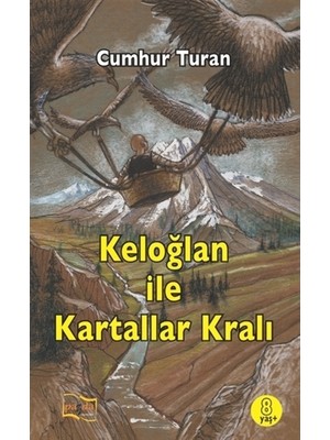 Keloğlan ile Kartallar Kralı