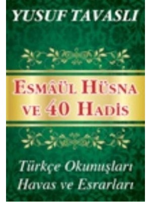 Esmaül Hüsna ve 40 Hadis (Kod: C37)
