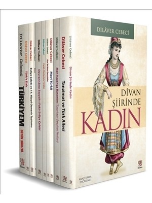 Divan Şiirinde Kadın - Büyü - Devranname - Dilaver Cebeci - 11 Kitap