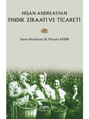 Fındık Ziraatı ve Ticareti