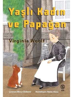 Yaşlı Kadın Ve Papağan - Virginia Woolf