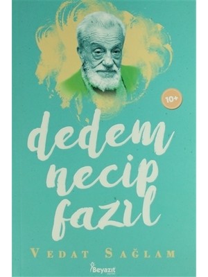 Dedem Necip Fazıl