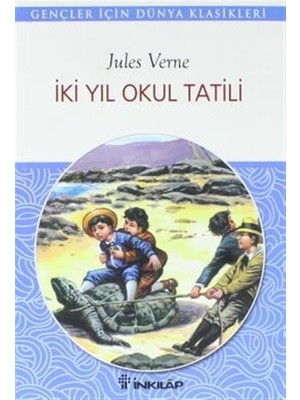 İki Yıl Okul Tatili - Jules Verne
