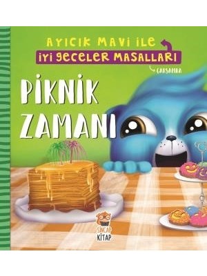 Piknik Zamanı  Ayıcık Mavi İle İyi Geceler Masalları - Melek Dinçer