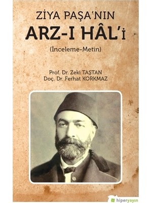 Ziya Paşa’nın Arz-ı Hal’i
