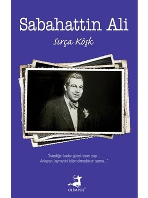 Sırça Köşk - Sabahattin Ali