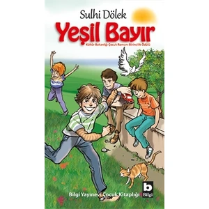 Yeşil Bayır - Sulhi Dölek