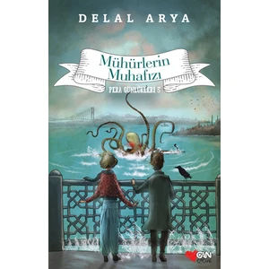 Pera Günlükleri 3 - Mühürlerin Muhafızı-Delal Arya