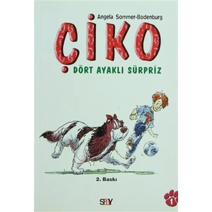 Çiko - Dört Ayaklı Sürpriz