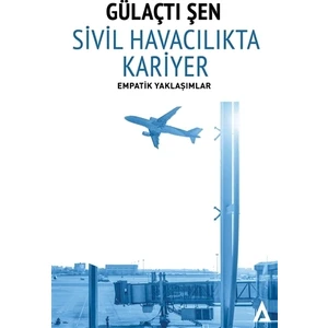Kanon Kitap Sivil Havacılıkta Kariyer - Gülaçtı Şen